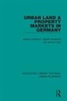 H Dieterich, H Dransfeld Dieterich, H. Dieterich, Harmut Dieterich, Egbert Dransfeld, Egbert Dieterich Dransfeld... - Urban Land and Property Markets in Germany