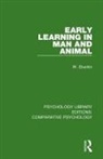 W. Sluckin - Early Learning in Man and Animal
