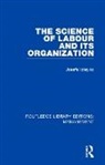Josefa Ioteyko - Science of Labour and Its Organization