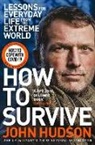 John Hudson, Hudson John - How to Survive
