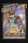 Nathaniel Hicklin, Jason Belden, Michael Strand - The Adventures of Israel St. James