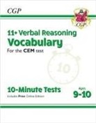 CGP Books, CGP Books, CGP Books, CGP Books - 11+ CEM 10-Minute Tests: Verbal Reasoning Vocabulary - Ages 9-10 (with Online Edition)