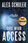 Alex Schuler, Rolf Yngve - Code Word Access