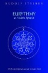 Rudolf Steiner - Eurythmy As Visible Speech
