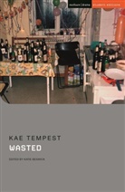 Kae Tempest, Kate Tempest, Katie Beswick, Chris Megson - Wasted