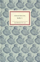 Fernand Braudel - Karl V.