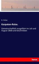 R Fritze, R. Fritze - Karpaten-Reise.