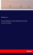 Martin Jost - Schön neues Modelbuch von allerlei lustigen Mödeln nachzunähen, zuwürcken unn zusticken: