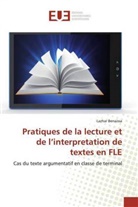 Lazhar Benaissa - Pratiques de la lecture et de l'interpretation de textes en FLE
