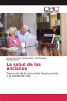 BO, Giselly Botelho, Antonio da Cost Cardoso Neto, Antonio da Costa Cardoso Neto, Arie Gualtieri, Ariel Gualtieri - La salud de los ancianos