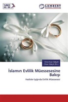 Emel Acar Gökçöl, Ciha Gökçöl, Cihan Gökçöl - Islamin Evlilik Müessesesine Bakisi