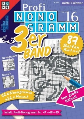 Conceptis Puzzles, Conceptis Puzzles, Concepti Puzzles, Conceptis Puzzles - Profi-Nonogramm 3er-Band. Nr.16. Nr.16 72 x Nonogramm, 12 x Mosaik. Nur große Rätsel! mittel/schwer. Inhalt: Profi-Nonogramm Nr.47+48+49. Inhalt: Profi-Nonogramm Nr.47+48+49