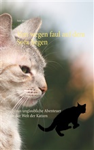 Susi Menzel - Von wegen faul auf dem Sofa liegen