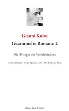 Gianni Kuhn - Gesammelte Romane 2