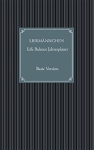 Monika Liermann - Liermännchen Life Balance Jahresplaner