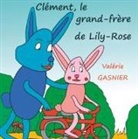 Valérie Gasnier - Clément, le grand-frère de Lily-Rose