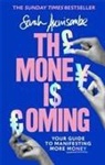 Sarah Akwisombe - The Money is Coming