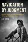 Dan Honig, Dan (Assistant Professor of International D Honig - Navigation By Judgment