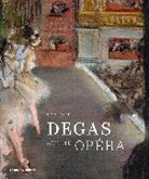 Henri Loyrette, Loyrette Henri - Degas at the Opera