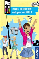 Kirsten Vogel - Die drei !!!, Chaos, Currywurst und ganz viel Berlin
