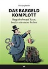 Hansjörg Stützle, Roth Stefan - Das Bargeld-Komplott