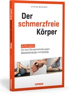 Stefan Wegener - Der schmerzfreie Körper