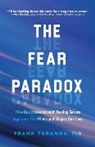 Frank Faranda - The Fear Paradox