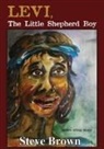 Steve Brown - Levi The Little Shepherd Boy
