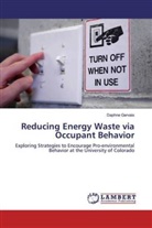 Daphne Gervais - Reducing Energy Waste via Occupant Behavior
