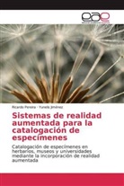 Yunelis Jiménez, Ricard Pereira, Ricardo Pereira - Sistemas de realidad aumentada para la catalogación de especímenes