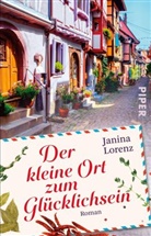 Janina Lorenz - Der kleine Ort zum Glücklichsein