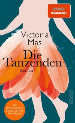 Victoria Mas - Die Tanzenden - Roman | Das preisgekrönte Literaturdebüt aus Frankreich. Jetzt als Film bei Amazon Prime!