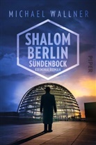 Michael Wallner - Shalom Berlin - Sündenbock
