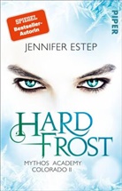 Jennifer Estep - Mythos Academy Colorado: Hard Frost