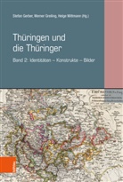 Stefan Gerber, Werner Greiling, Helg Wittmann, Helge Wittmann - Thüringen und die Thüringer