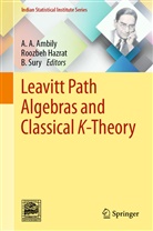 A. A. Ambily, Roozbe Hazrat, Roozbeh Hazrat, B Sury, B. Sury - Leavitt Path Algebras and Classical K-Theory
