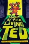Lee Cosgrove, Barry Hutchinson, Barry Hutchison, Lee Cosgrove - Night of the Living Ted