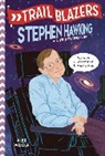 Alex Woolf - Trailblazers: Stephen Hawking