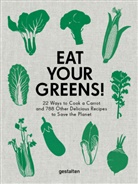 DIENG, Anett Dieng, Anette Dieng, DIENG/PERSSON, Persson, Ingela Persson... - EAT YOUR GREENS! - 22 WAYS TO COOK A CAR