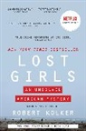 Robert Kolker, Kolker Robert - Lost Girls