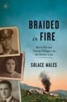 Solace Wales - Braided in Fire