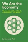 Thich Nhat Hanh, Kai Romhardt, Teresa van Osdol, Christine Welter - We Are the Economy