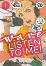 Hiroaki Samura - Wave, Listen to Me! 1