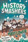 Dylan Meconis, Kate Messner, Dylan Meconis - History Smashers: The Mayflower