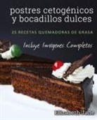 Elizabeth Jane - postres cetogénicos y bocadillos dulces