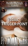 Paty Jager - Toxic Trigger-point