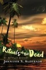 Jennifer S. Alderson - Rituals of the Dead