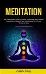 Joseph Tolle, Joseph Tolle - Meditation