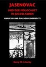 Barry M Lituchy, Barry M. Lituchy - Jasenovac