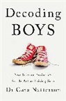 Cara Natterson, Dr Cara Natterson - Decoding Boys
